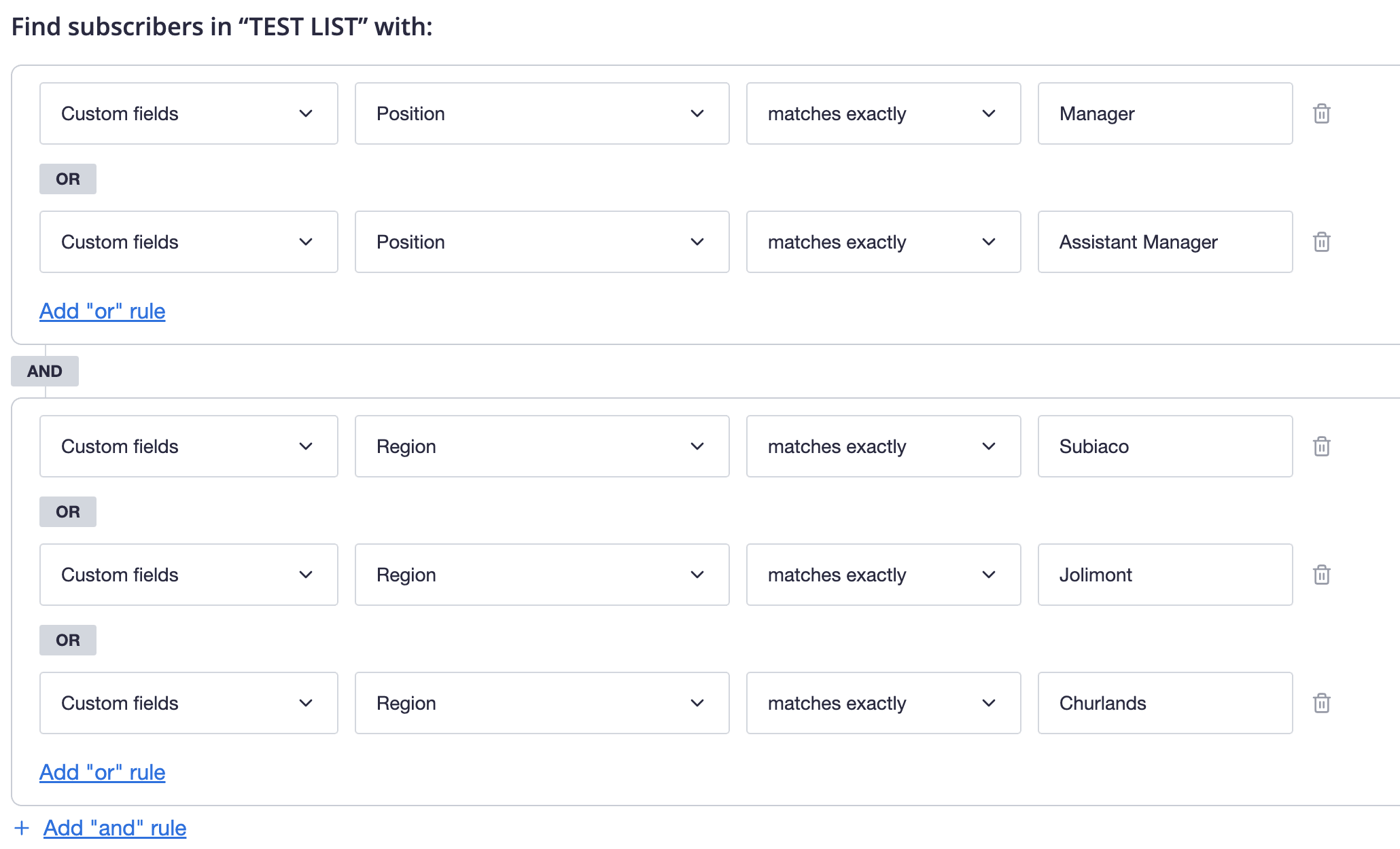 Segment checking ‘Position’ custom field for the value ‘Manager’ OR ‘Assistant Manager’, AND checking ‘Region’ custom field for the value ‘Subiaco’, OR ‘Jolimont’, OR ‘Churlands’.